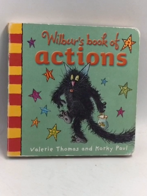 Wilbur's Book of Actions - Hardcoverr - Valerie Thomas ,  Korky Paul