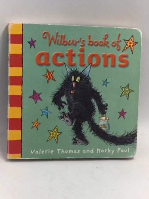 Wilbur's Book of Actions - Hardcoverr - Valerie Thomas ,  Korky Paul