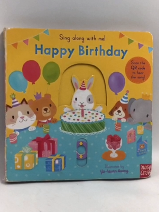 Sing Along With Me! Happy Birthday - Hardcover - Yu-Hsuan Huang