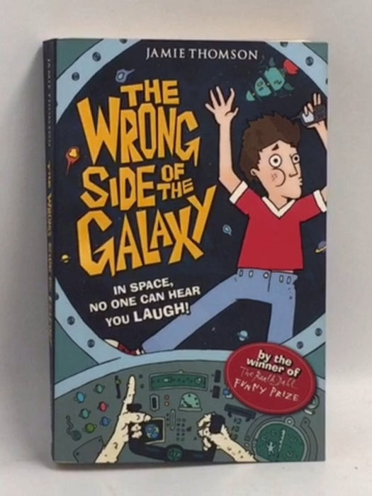 The Wrong Side of the Galaxy - Jamie Thomson