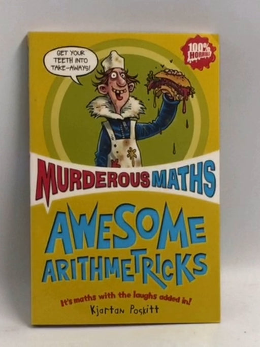 Awesome Arithmetricks - Kjartan Poskitt; 