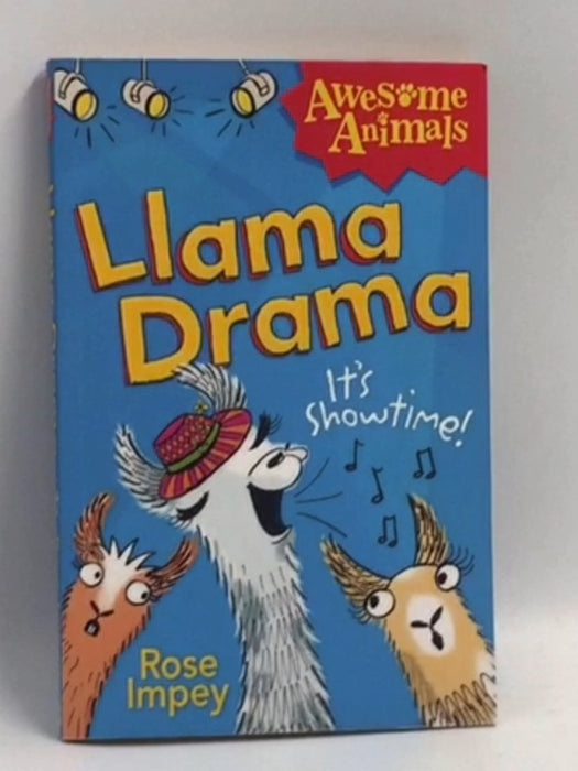 Llama Drama   - Rose Impey