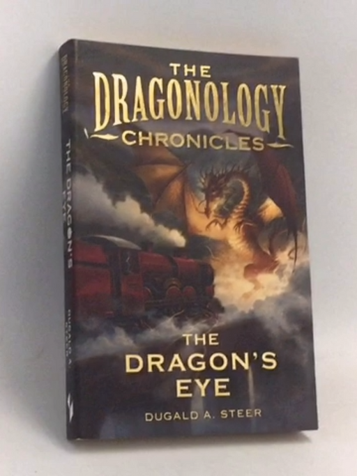 The Dragon's Eye - Dugald A. Steer; 