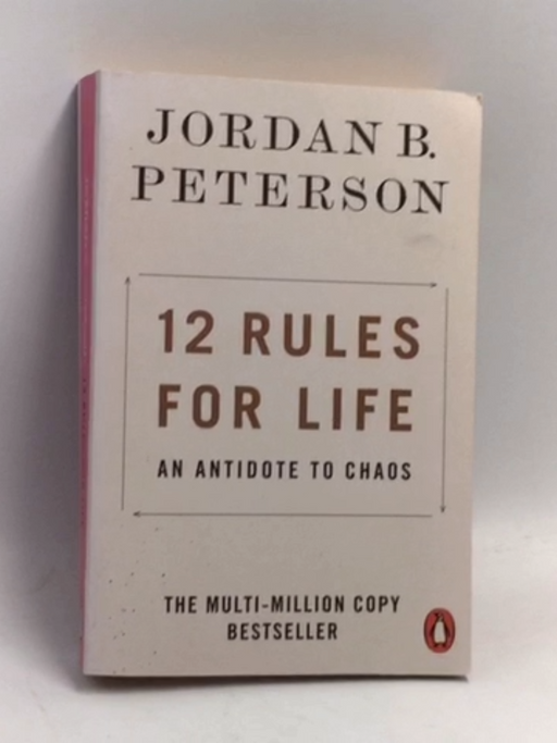 12 Rules for Life - Jordan B. Peterson
