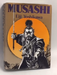 Musashi: An Epic Novel of the Samurai Era- [Hardcover] - Eiji Yoshikawa ,  Charles Terry  