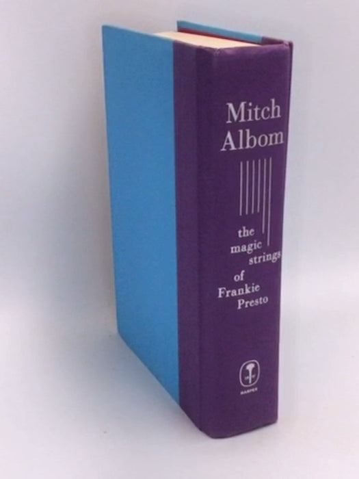 The Magic Strings of Frankie Presto- [Hardcover] - Mitch Albom; 