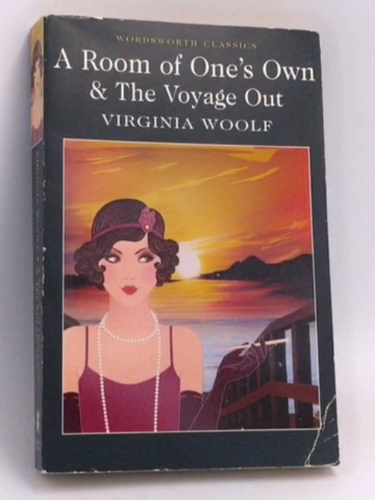 A Room of One's Own / The Voyage Out - Virginia Woolf