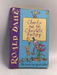 Charlie and the Chocolate Factory  - Roald Dahl
