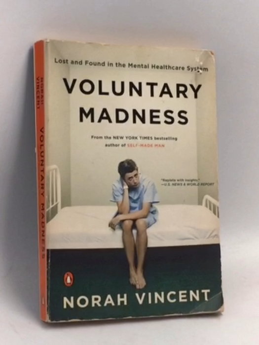 Voluntary Madness - Norah Vincent; 
