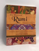 The Illustrated Rumi: A Treasury of Wisdom from the Poet of the Soul - Jalal ad-Din Muhammad ar-Rumi ,  Reynold Alleyne Nicho