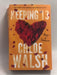 Keeping 13 - Chloe Walsh; 
