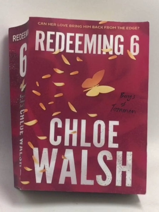 Redeeming 6 - Chloe Walsh; 