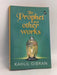 The Prophet and Other Works - Kahlil Gibran