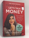 Let's Talk Money - [Hardcover] - Monika Halan