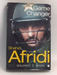 Game Changer- [Hardcover] - Shahid Afridi; Wajahat S. Khan; 