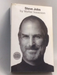 Steve Jobs - Walter Isaacson; 
