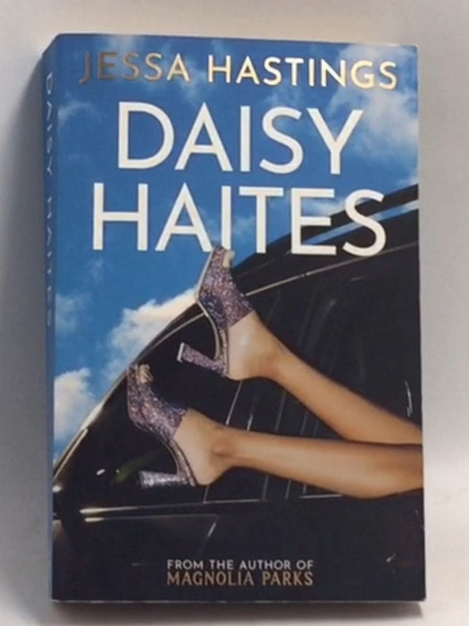 Daisy Haites   - Jessa Hastings
