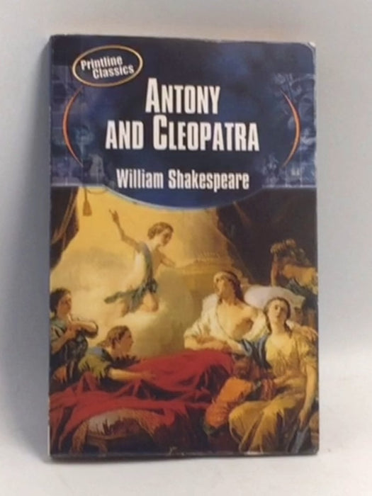 Antony and Cleopatra - William Shakespeare; 