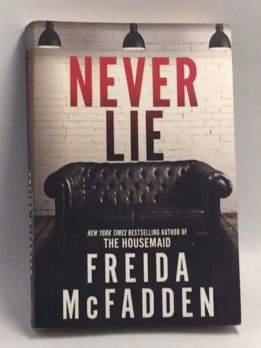 Never Lie   - Freida McFadden