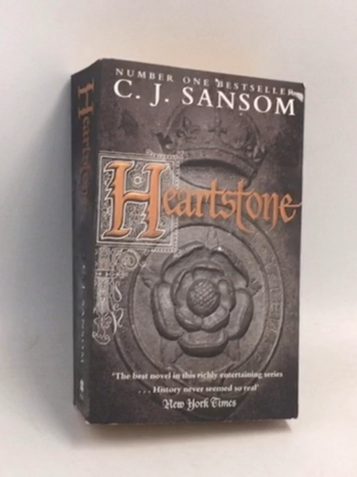 Heartstone - C J Sansom