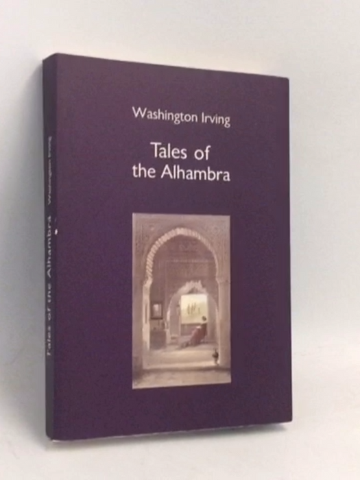 Tales of the Alhambra - Washington Irving