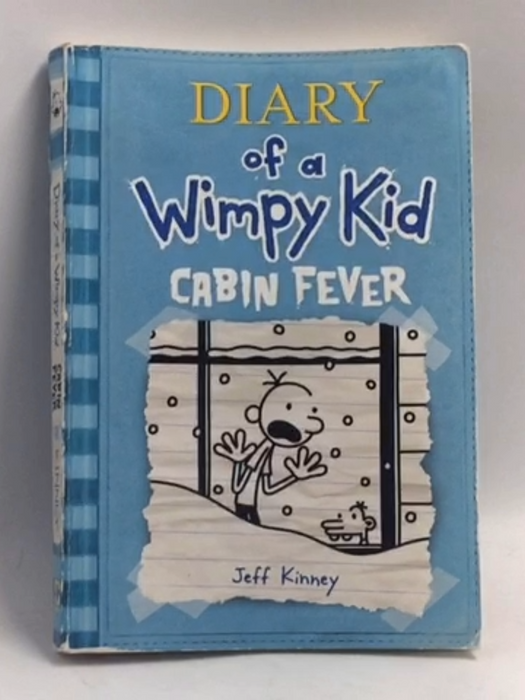 Diary of a Wimpy Kid - Cabin Fever - Jeff Kinney; 