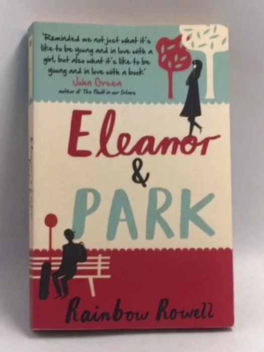 Eleanor & Park - Rainbow Rowell