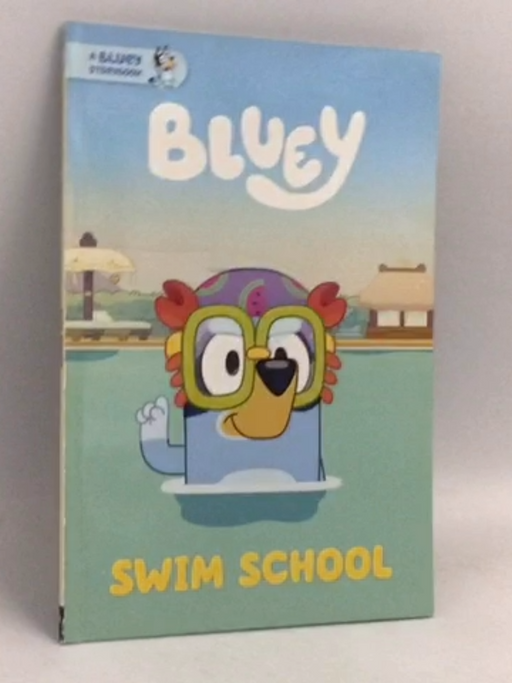 Swim School: A Bluey Storybook - Penguin Books