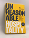 Unreasonable Hospitality: The Remarkable Power of Giving People More Than They Expect - Will Guidara