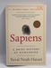 Homo #1: Sapiens: A Brief History of Humankind - Yuval Noah Harari