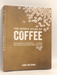The World Atlas of Coffee: From Beans to Brewing- [Hardcover] - James Hoffmann