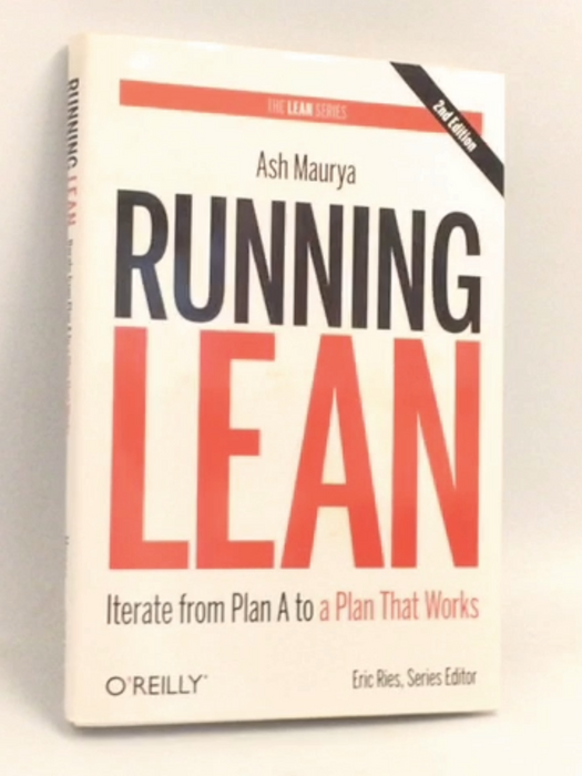 Running Lean: Iterate from Plan A to a Plan That Works- [Hardcover] - Ash Maurya