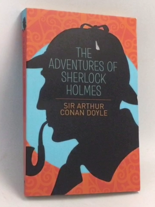 The Adventures of Sherlock Holmes -  Sir Arthur Conan Doyle
