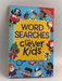 Wordsearches for Clever Kids - Gareth Moore; 