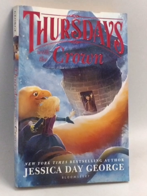 Thursdays with the Crown - Jessica Day George