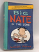 Big Nate: In the Zone - Lincoln Peirce; 