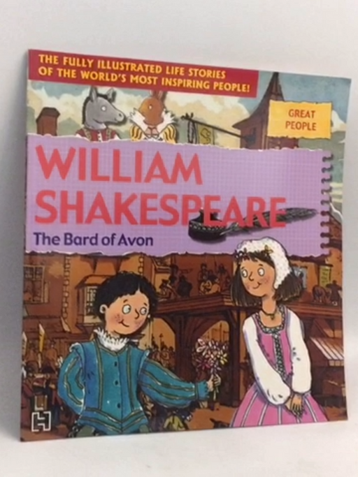 Great People: William Shakespeare: The Bard Of Avon - Bailey, Gerry