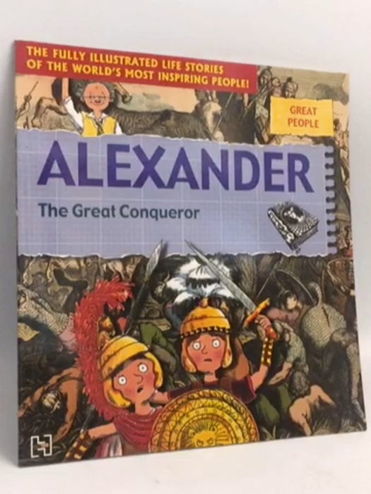 Alexander: Great Conqueror - Bailey