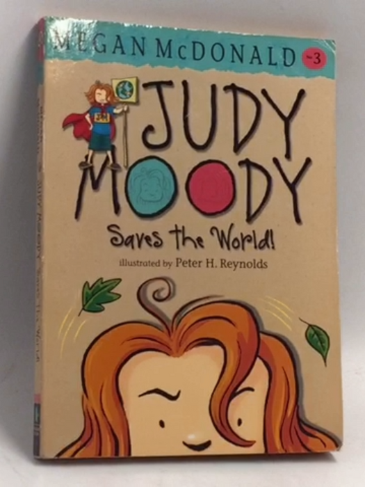 Judy Moody Saves the World! - Megan McDonald; 