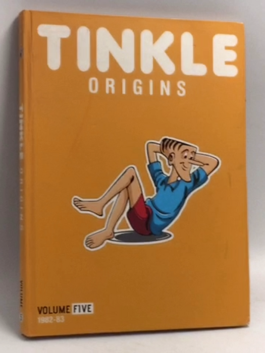 Tinkle Origins: Volume Five- [Hardcover] - Rajni Thindiath