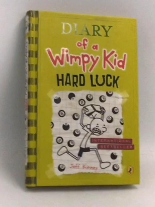Hard Luck: Diary of a WImpy Kid- Hardcover  - Jeff Kinney