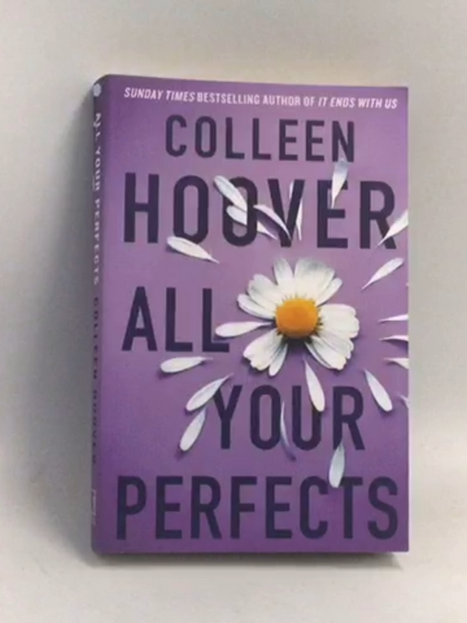 All Your Perfects - Colleen Hoover; 