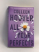 All Your Perfects - Colleen Hoover; 