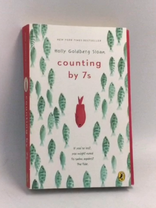 Counting by 7s - Holly Goldberg Sloan; 