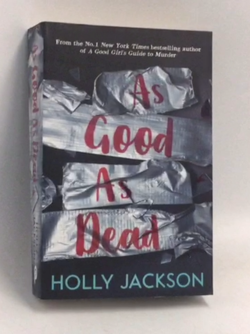 As Good As Dead - Holly Jackson;
