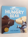 The Very Hungry Bear- [Hardcover] - Nick Bland