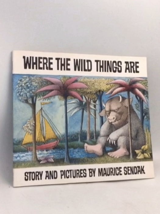 Where the Wild Things Are - Sendak, Maurice; 