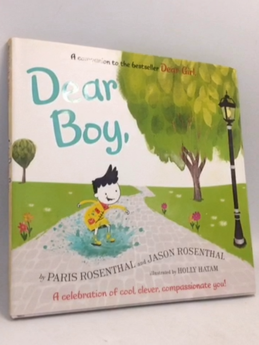 Dear Boy- [Hardcover] - Paris Rosenthal ,  Jason B. Rosenthal