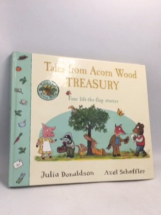 Tales From Acorn Wood Treasury- [Hardcover] - Julia Donaldson