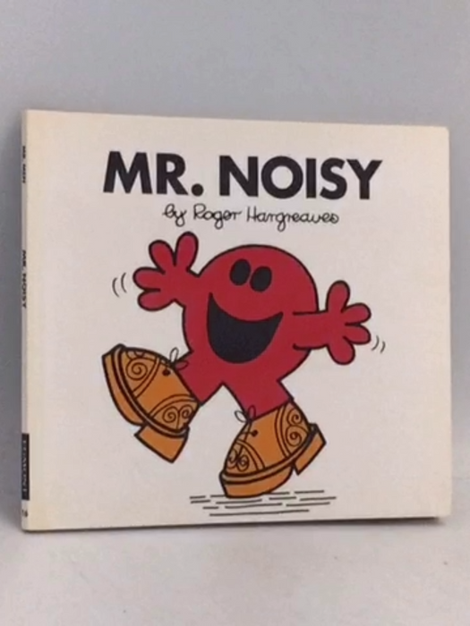 Mr. Noisy - Roger Hargreaves